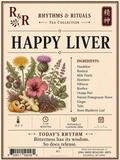 A tea product label for R&R Rhythms & Rituals 'Happy Liver' tea. The label features a vintage cream background with a detailed botanical illustration of dandelion, burdock, milk thistle, hibiscus, rooibos, ginger, and tulip.