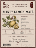 A vintage-style tea label for R&R Rhythms & Rituals Tea Collection, featuring 'Minty Lemon Maté'. The label has a warm beige background with a dark brown border, an illustration of a lemon and green leaves, and lists ingredients including yerva mate, peppermint, kola nuts, schisandra berry, and lemon grass.