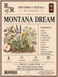 Front of a tea package labeled 'Montana Dream' from R&R Rhythms & Rituals Tea Collection. The package has a cream background with botanical illustrations of apple, lavender, chamomile, St.